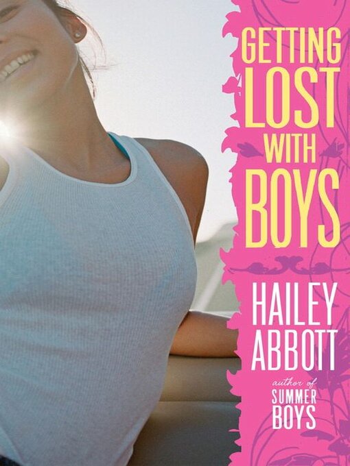 Title details for Getting Lost with Boys by Hailey Abbott - Available